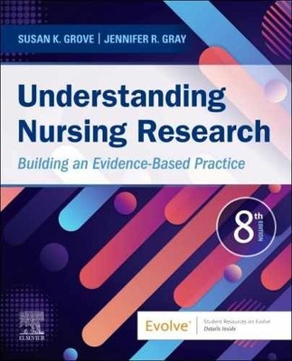 Understanding Nursing Research: - Paperback, by Grove PhD RN - Very Good