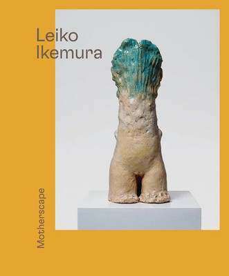 Leiko Ikemura. Motherscape | Elsy Lahner (u. a.) | Englisch | Buch | 128 S.