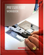 Janome Presser Foot Workbook Part # WBACCESSORIES