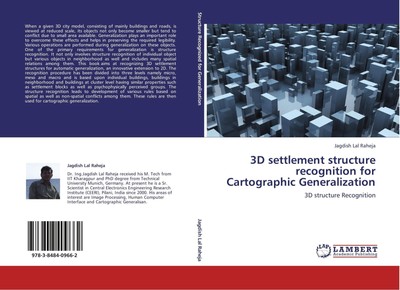 Jagdish Lal Raheja | 3D settlement structure recognition for Cartographic...