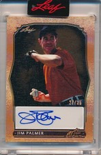 2023 LEAF ART OF SPORT JIM PALMER #27/35 AUTO SIGNED ORIOLES HOF