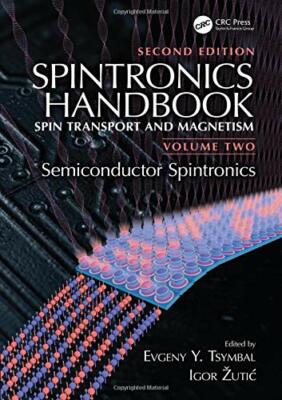 Spintronics Handbook, Second Edition: Semicondu, Tsymbal, Zutic**