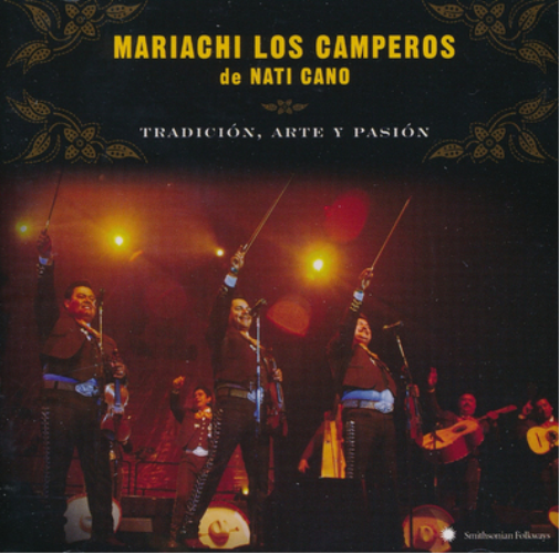 Mariachi Los Camperos de Nati Cano Tradicion, Arte Y Pasion (CD) Album
