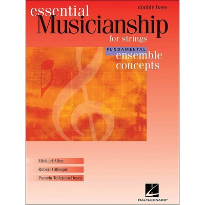 Essential Musicianship for Strings - Ensemble Concepts Fundamental Double Bass