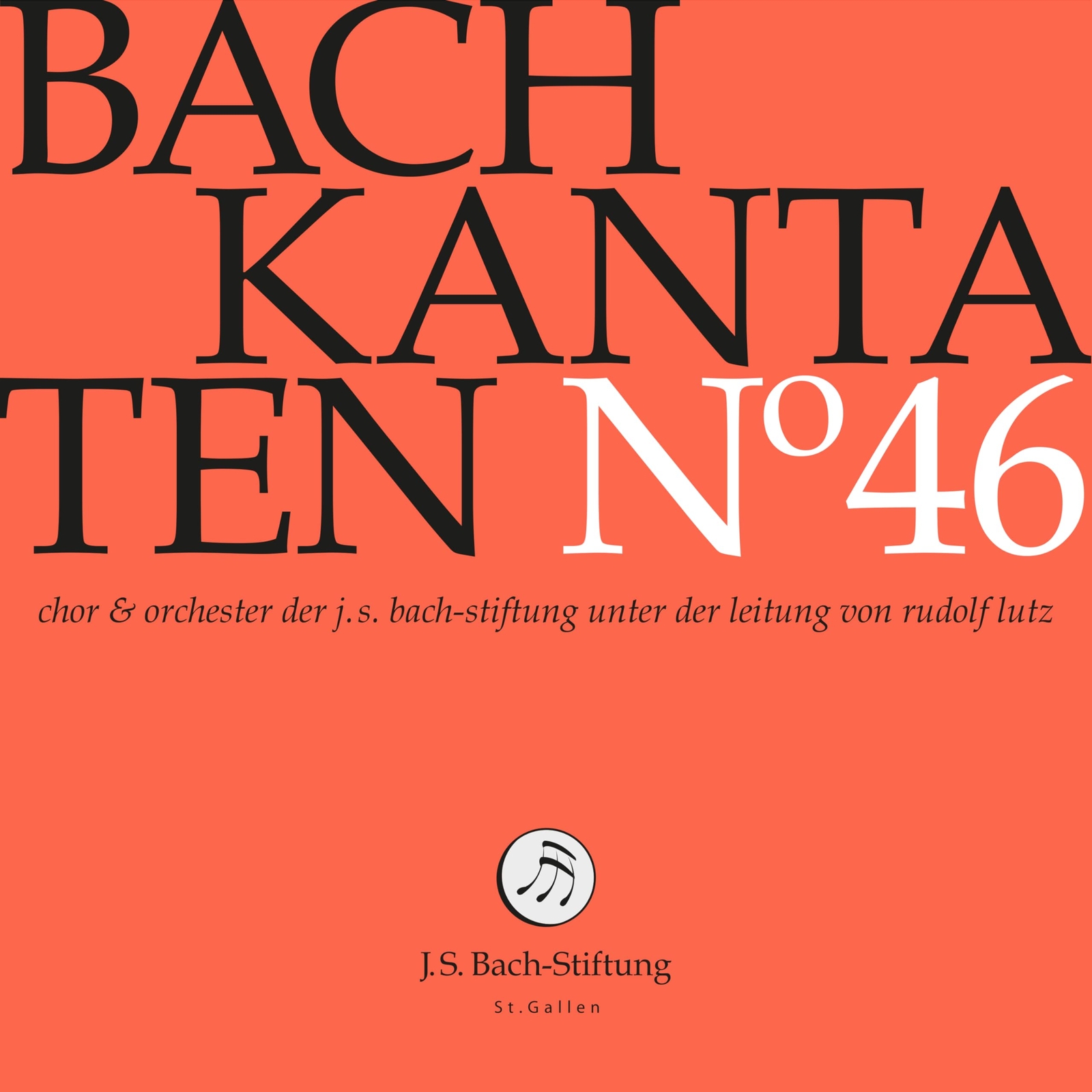 Rudolf Lutz Bach Kantaten N°46 (CD)