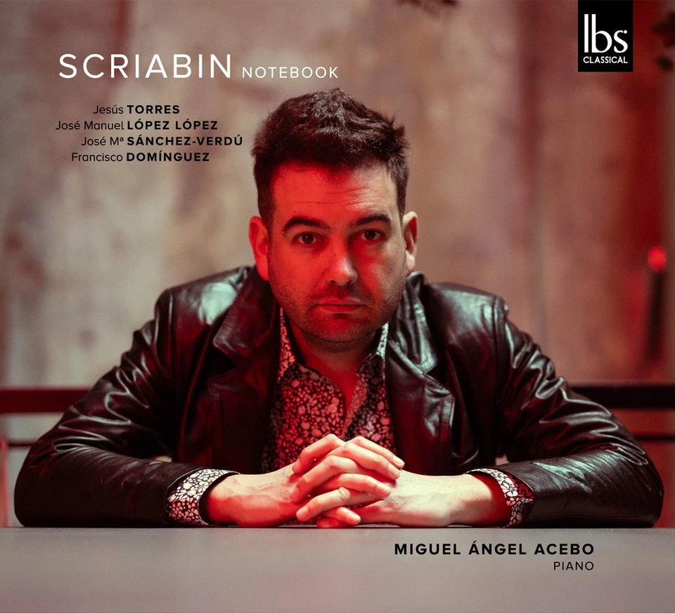 Miguel Angel Acebo Scriabin: Notebook (CD) Album - Photo 1/1