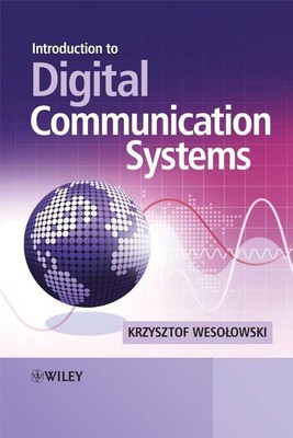 Einführung in digitale Kommunikationssysteme von Krzysztof Wesolowski (Englisch) 