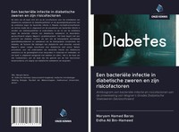 Maryam Hamed Baras (U. A.) | Een BacteriëLe Infectie In Diabetische Zweren En...
