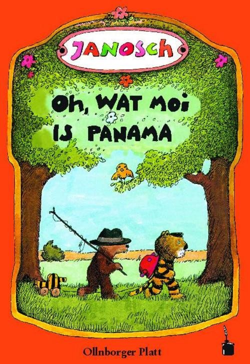 Oh, wat moi is Panama. Een Vertellsel van den lüttjen Tiger un den lüttjen Baar