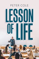 Lesson Of Life Peter Cole Taschenbuch Kartoniert / Broschiert Englisch 2020