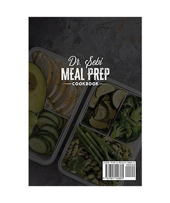 Dr. Sebi Meal Prep Cookbook: The Ultimate Guide For A Perfect Alkaline Diet With