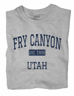 Fry Canyon Utah UT T-Shirt EST