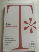 Trans Philosophy by Perry Zurn Paperback Uncorrected Proof ARC