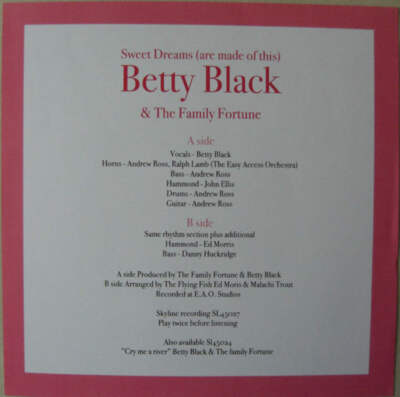 Betty Black – Sweet Dreams 7” Betty Black & The Family Fortune - Sweet Dreams (Are Made Of