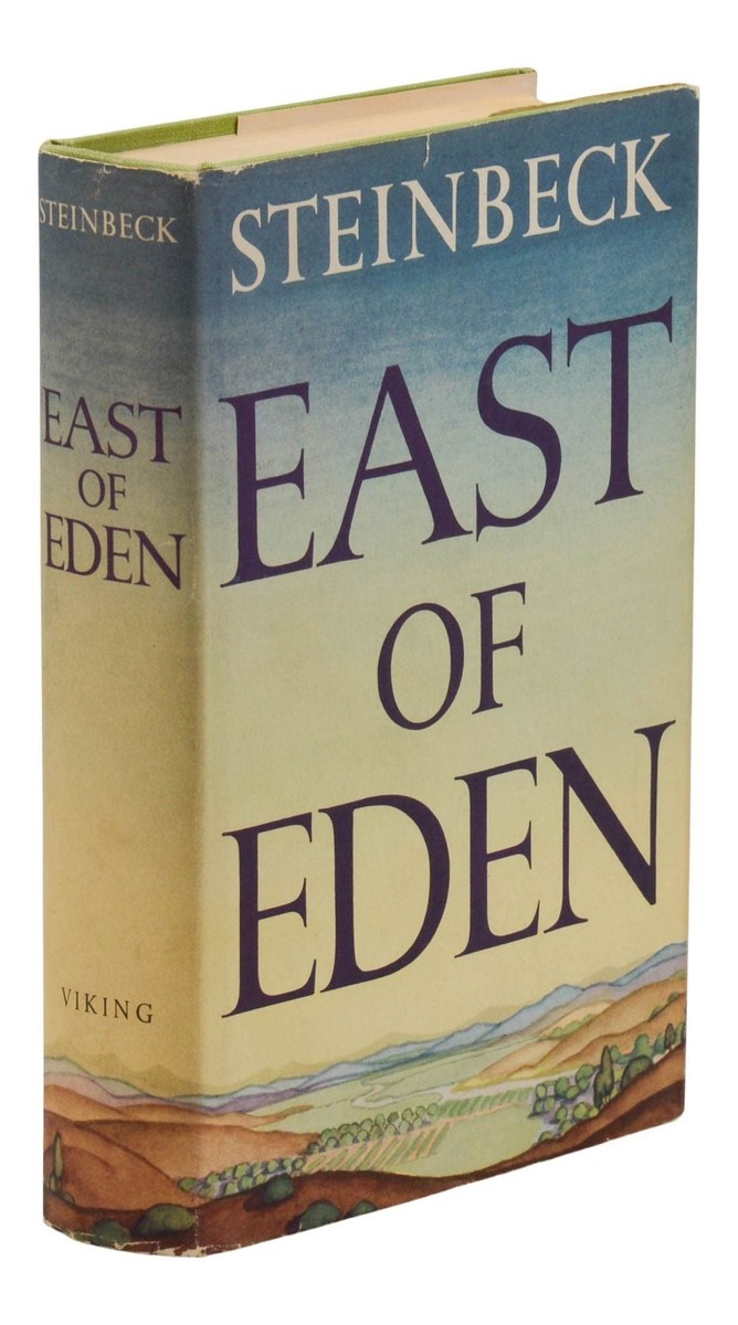 East of Eden ~ by JOHN STEINBECK ~ First Edition ~ 1st Printing