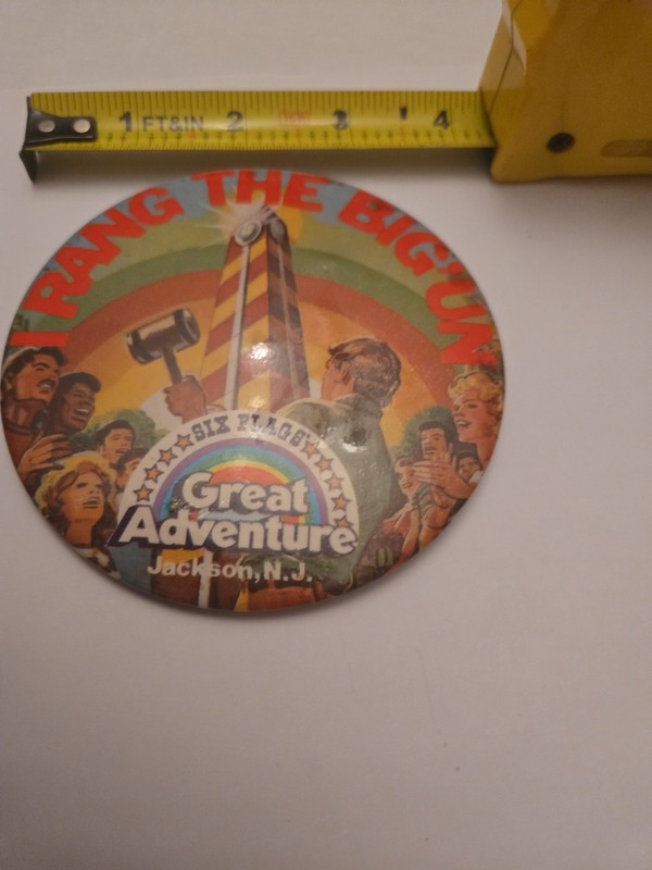 Vintage Six Flags Great Adventure I Rang The Big’Un Button Pin Pinback  1981