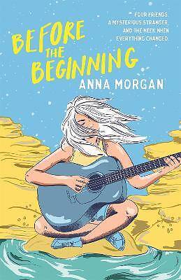 Before the Beginning, Anna Morgan,  Paperback