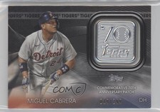 2021 Topps 70th Anniversary Manufactured Logo Black Miguel Cabrera Patch m1u