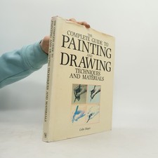 The Complete Guide to Painting and Drawing Techniques and Materials |...