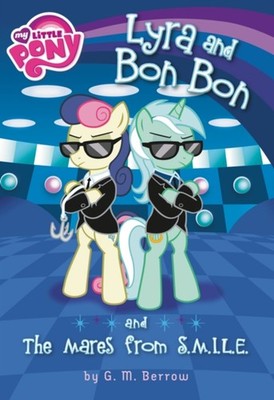 My Little Pony: Lyra and Bon Bon and the Mares from S. M. I. L. E