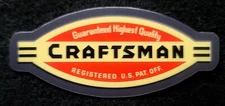 CRAFTSMAN STICKER "GUARANTEED HIGHEST QUALITY" 4 1/8 1 3/4" GLOSSY THICK OUTDOOR