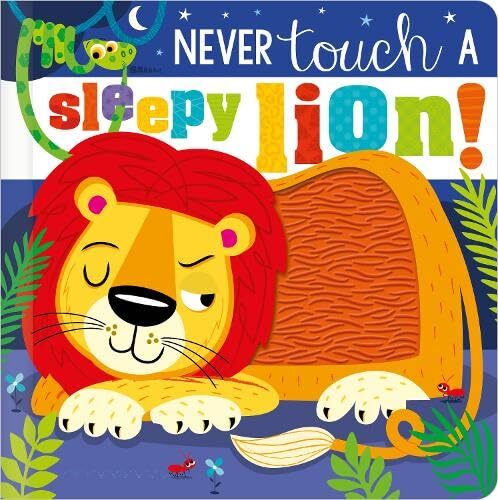 Never Touch a Sleepy Lion!: Never Touch a Sle... by Collingwood, Sophie Hardback - Picture 1 of 2