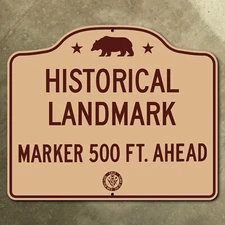 California historical marker ahead highway road sign bear 1947 18x15