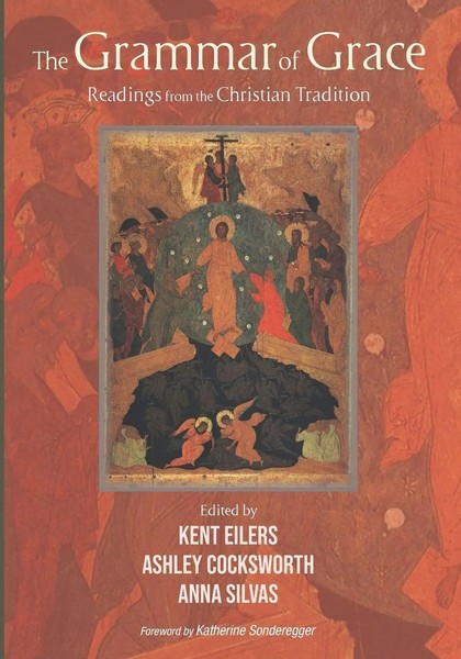 Kent Eilers (U. A.) | The Grammar Of Grace | Taschenbuch | Englisch (2019)-image