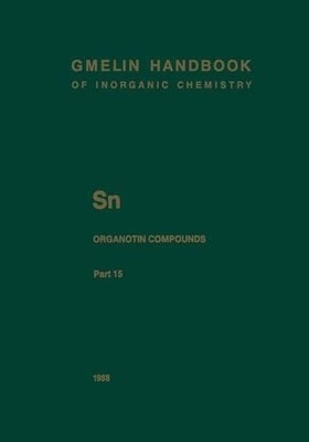Sn Organotin Compounds - 9783662066140
