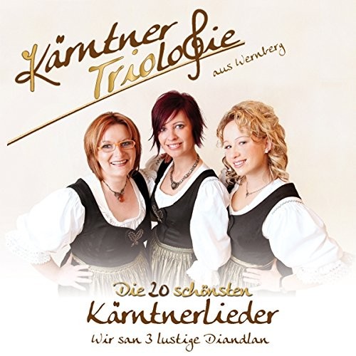 Kärntner Triologie Die 20 Schönsten Kärntnerlieder-Wir San 3 Lustig (CD)
