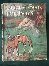 1928 "THE GREAT BOOK FOR BOYS" HERBERT STRANG FICTION HARDBACK BOOK