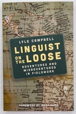 Linguist on the Loose : Adventures and Misadv...