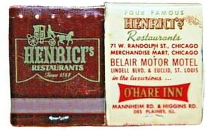 Lot Henrici's Restaurant Chicago Oak Brook Denver Belair Motel Matchbook Vintage