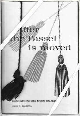 After the Tassel is Moved by Louis O. Caldwell