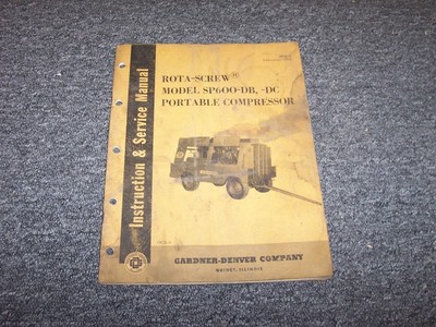 Gardener Denver SP600DB Portable Compressor Workshop Shop Service Repair Manual