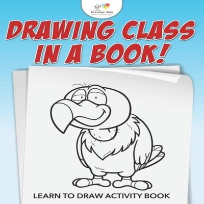 Drawing Class in a Book! Learn to Draw Activity Book Kreative Kid