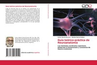 GuíA TeóRico-PráCtica De NeuroanatomíA Carlos GarcíA-Escovar (U. A.) Taschenbuch