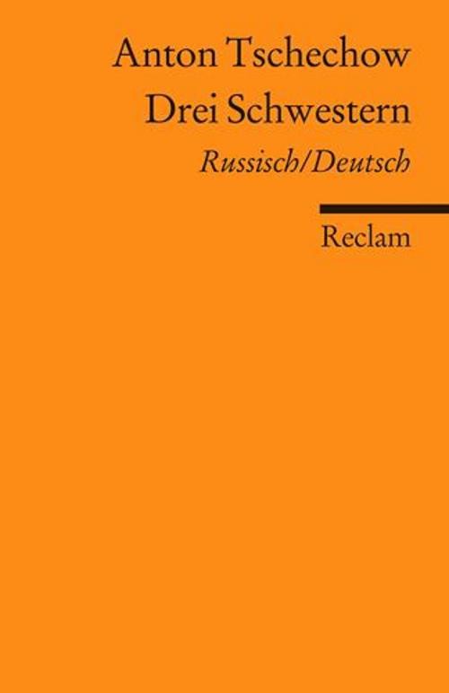 Drei Schwestern Anton Tschechow