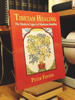 Tibetan Healing: The Modern Legacy of Medicine Buddha