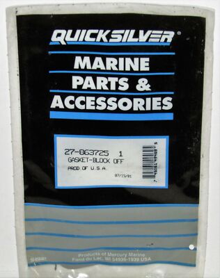 NEW QUICKSILVER MARINE BOAT BLOCK OFF GASKET PART NO. 27-863725 1