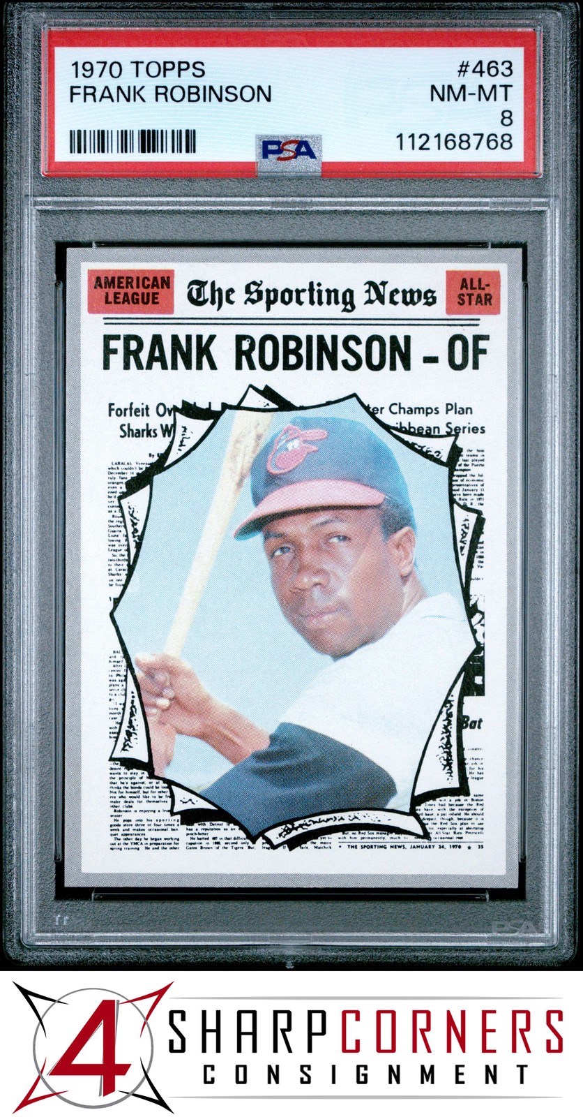 1970 TOPPS #463 FRANK ROBINSON ORIOLES HOF PSA 8