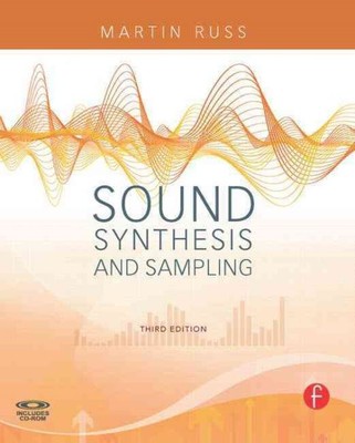 Sound Synthesis and Sampling, Paperback by Russ, Martin, Brand New, Free ship...