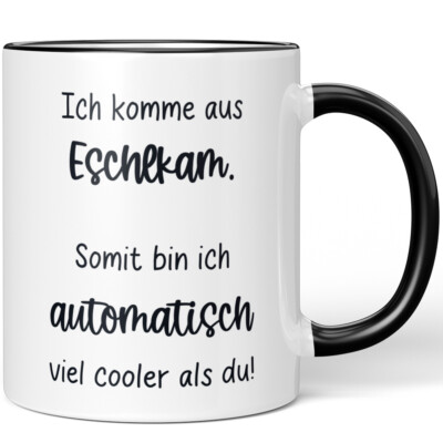 Ich komme aus Eschlkam. Somit bin ich automatisch viel cooler als du 10006615929