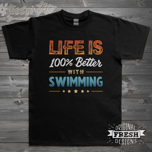 Swimming T-Shirt • Cool New Design 