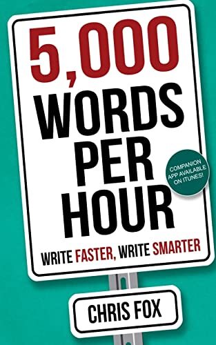 5,000 Words Per Hour: Write Faster, Write Smarter: Volume 1 9781548182496 New-, - Bild 1 von 1