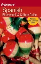 Frommers Spanish Phrasebook and Culture Guide - Paperback - VERY GOOD
