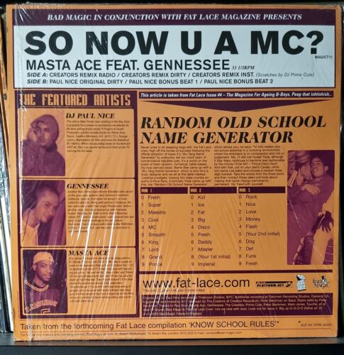 Masta Ace Ft Gennessee – So Now U A MC? Creators/Paul Nice (Bad Magic) 2000