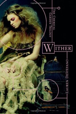 Wither by DeStefano, Lauren [Paperback]