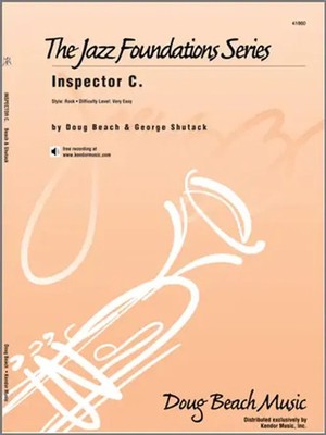 Doug Beach_George Shutack | Inspector C. | Kendor Jazz Foundations Series