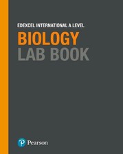 Pearson Edexcel International A Level Biology Lab Book by Michael Strachan Paper
